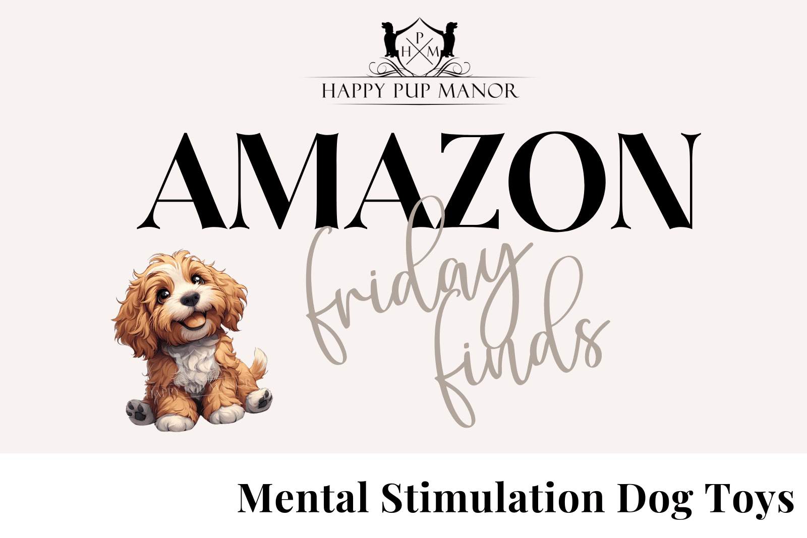 Mental Stimulation Dog Toys: Amazon Friday Finds