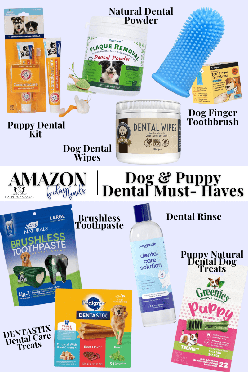 Dog & Puppy Dental Must- Haves 1